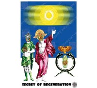 SECRET OF REGENERATION